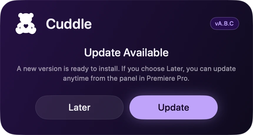 Cuddle’s Update Available window with Later and Update buttons.