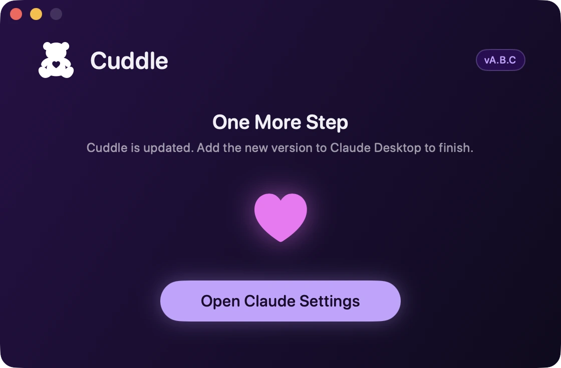 Cuddle’s One More Step window after an update, asking you to add the new version to Claude Desktop.